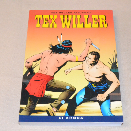 Tex Willer kirjasto 13 Ei armoa